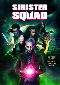 Sinister Squad streaming