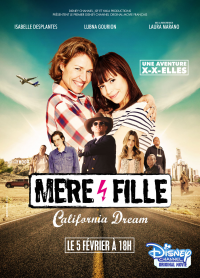 Mère et Fille, California Dream streaming