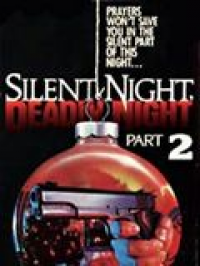 Douce nuit, sanglante nuit 2 streaming