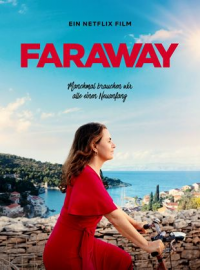 Faraway streaming