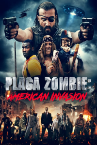 Plaga Zombie : American Invasion streaming