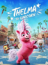 Thelma la licorne streaming