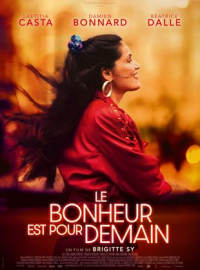 Le Bonheur Est Pour Demain streaming