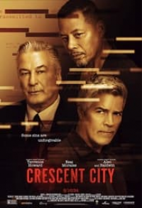 Traque à Crescent City streaming