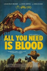 All You Need Is Blood streaming