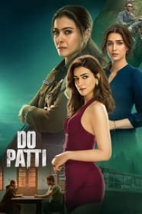 Do Patti - Paire gagnante streaming