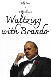 Waltzing with Brando streaming