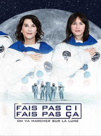 Fais pas ci, fais pas ça : On va marcher sur la Lune streaming