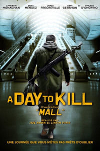 A Day to Kill (Mall) streaming