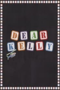 Dear Kelly streaming