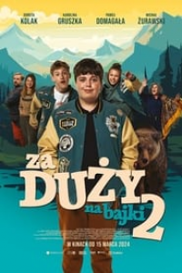 Finis les contes de fées ? (Za duży na bajki 2) streaming