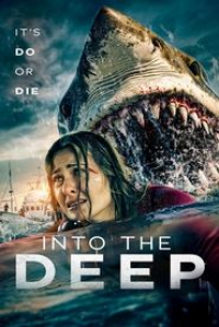 Into the Deep streaming