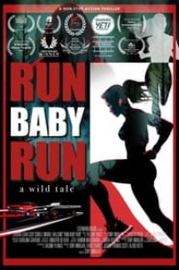 Run Baby Run streaming
