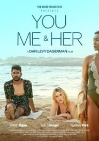 You, Me & Her streaming