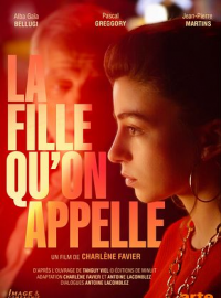 La Fille Qu'on Appelle streaming français La Fille Qu'on Appelle streaming