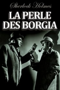 La Perle des Borgia (The Pearl of Death) streaming
