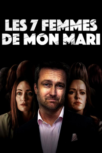 Les 7 femmes de mon mari (My Husband's Seven Wives) streaming