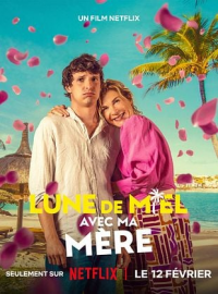 Lune de miel avec ma mère streaming