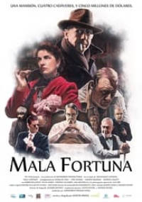 Mala fortuna streaming