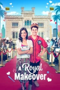 Transformation royale (A Royal Makeover) streaming français Transformation royale (A Royal Makeover) streaming