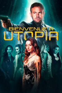 Bienvenue à Utopia streaming français Bienvenue à Utopia streaming