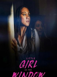 La petite fille à la fenêtre streaming