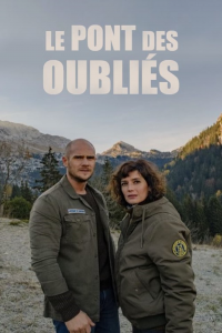 Le Pont des oubliés streaming