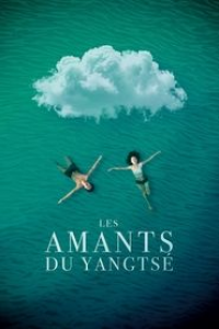 Les Amants du Yangtsé streaming