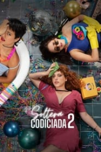 Ma vie après toi 2 (Soltera codiciada 2) streaming