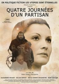 Quatre journées d'un partisan streaming
