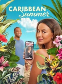 Une New-Yorkaise sous les tropiques (Caribbean Summer)