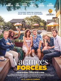 Vacances forcées streaming