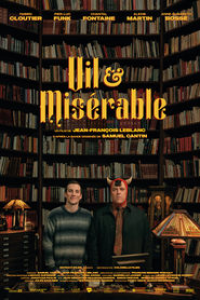 Vil & Misérable streaming