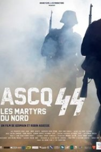 Ascq 44 - Les Martyrs du Nord streaming