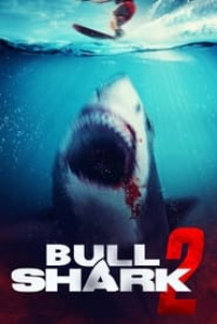 Bull Shark 2 streaming