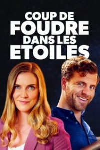 Coup de foudre dans les étoiles streaming