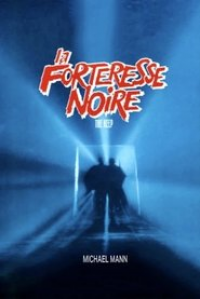 La Forteresse noire streaming