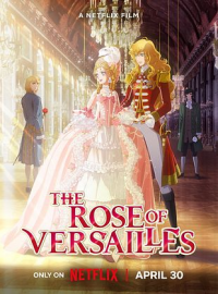 La Rose de Versailles streaming