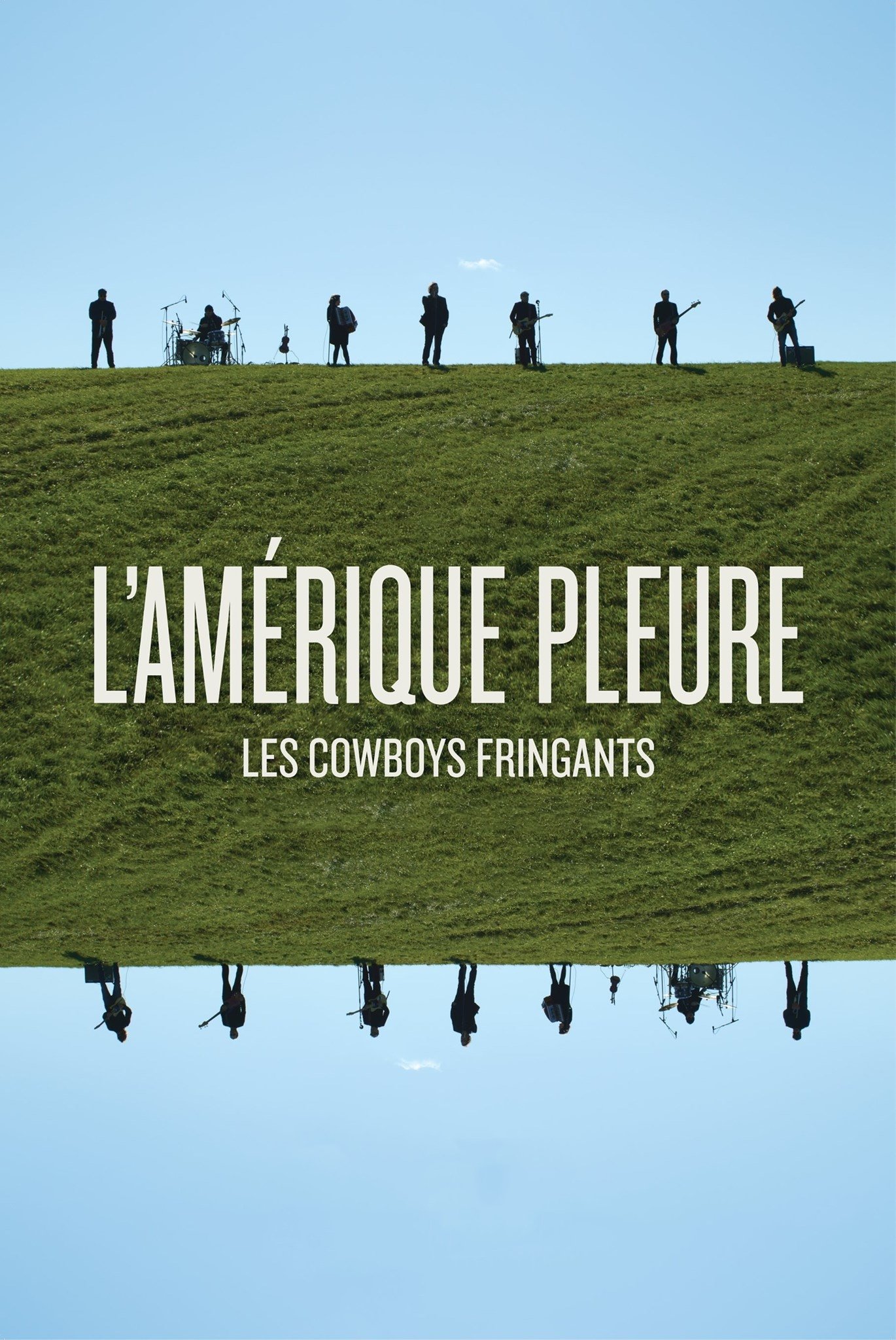 Les Cowboys Fringants - L’Amérique Pleure streaming