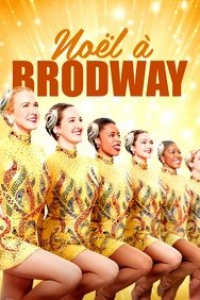 Noël à Broadway ! streaming