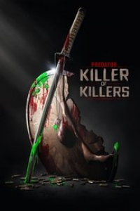 Predator: Killer of Killers streaming