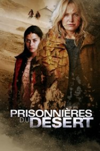 Prisonnières du Désert streaming français Prisonnières du Désert streaming