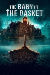 The Baby in the Basket streaming