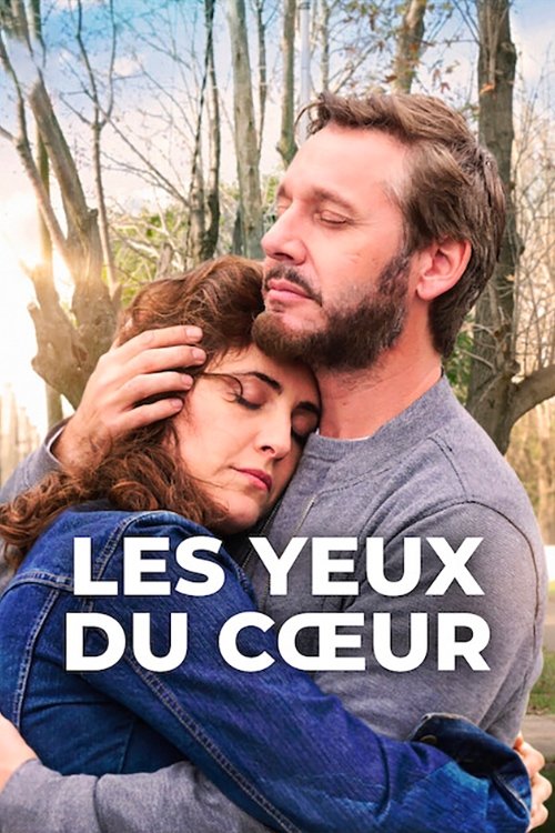 Les Yeux du cœur streaming