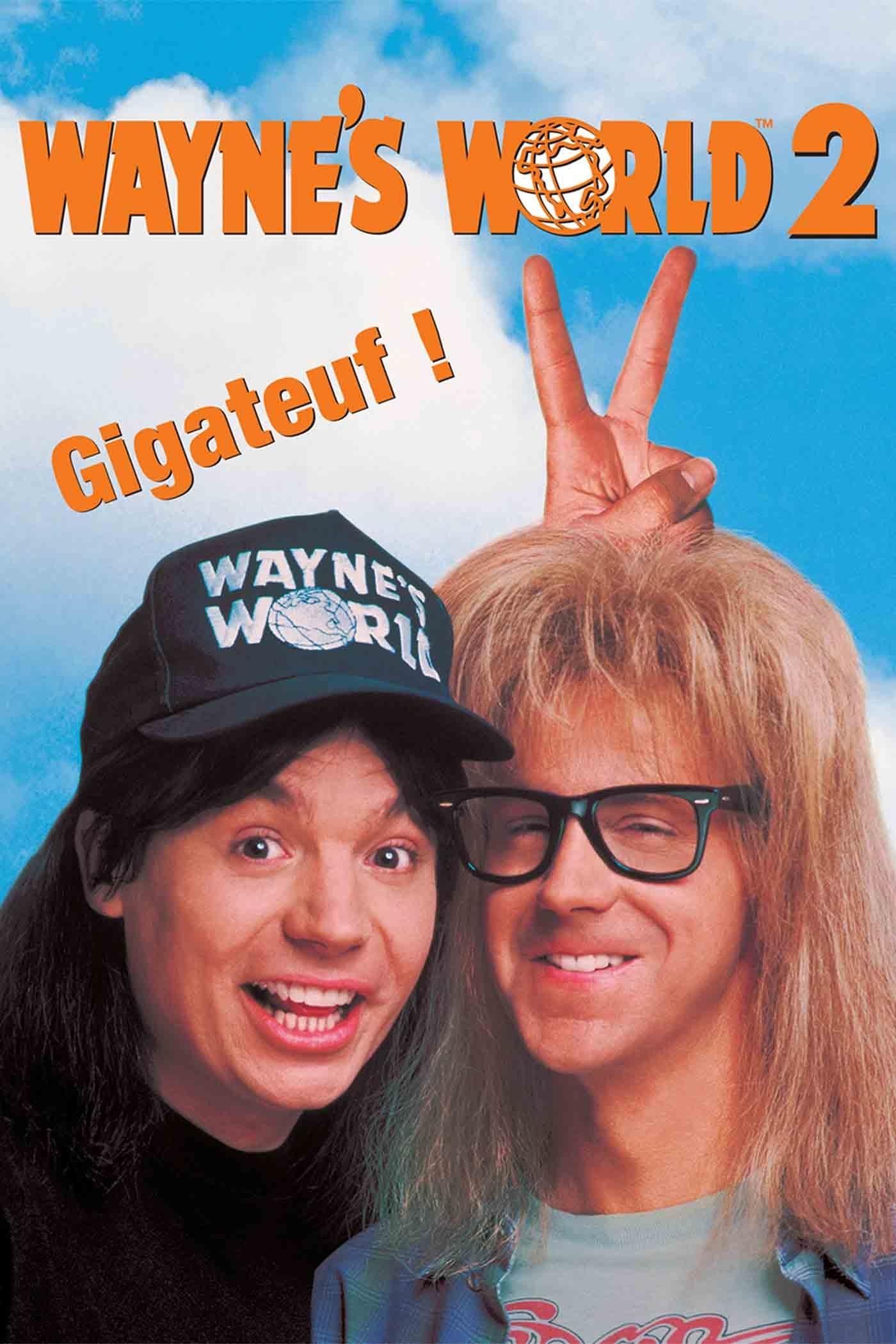 Wayne's World 2 streaming français Wayne's World 2 streaming