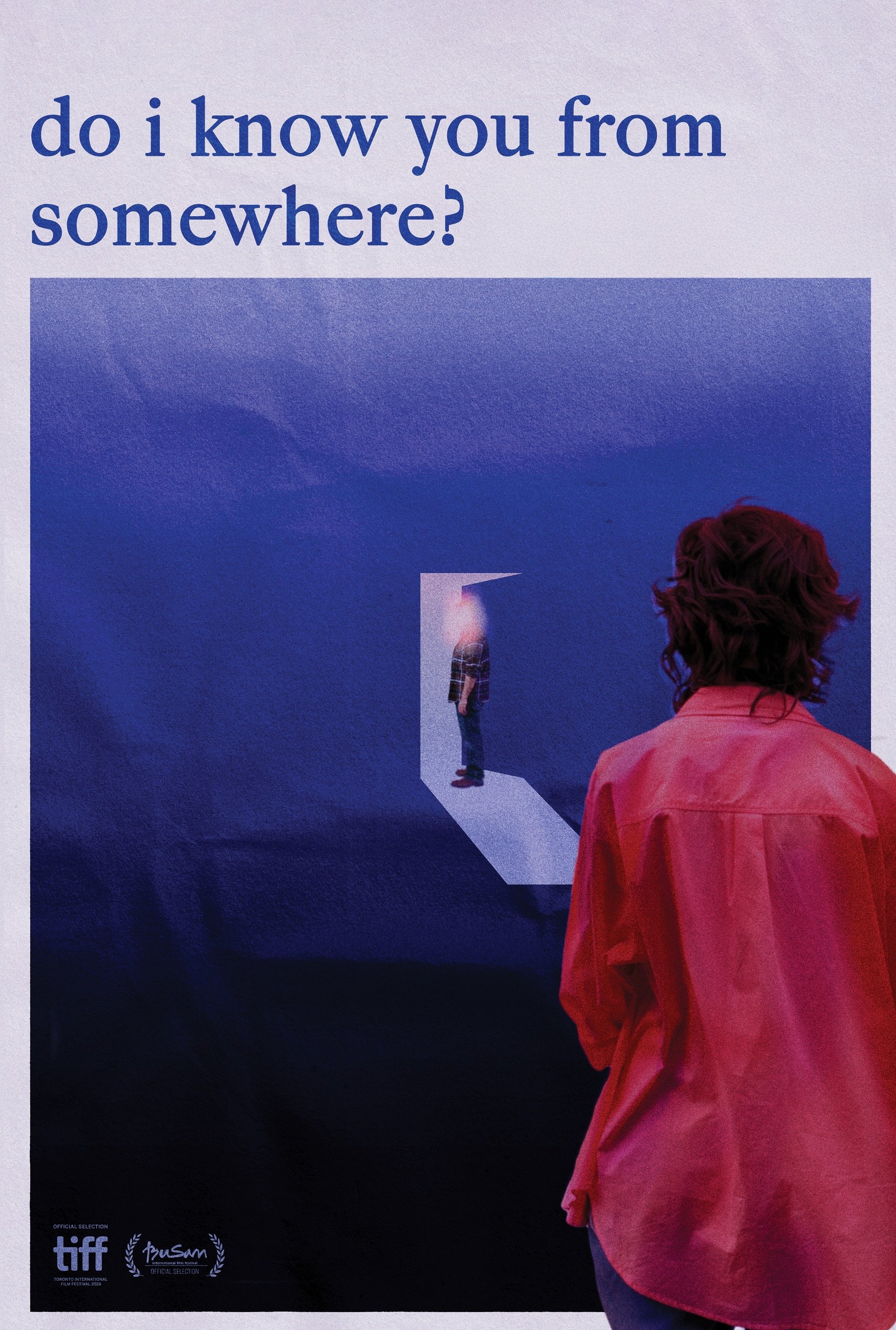 Do I Know You From Somewhere? streaming