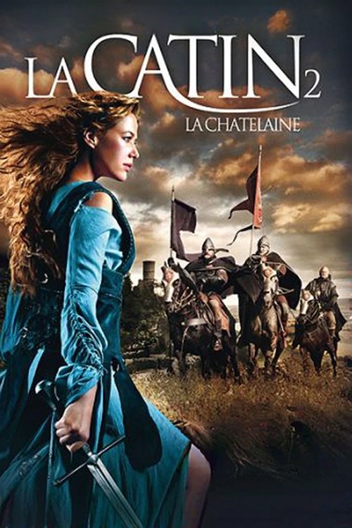 La Châtelaine streaming français La Châtelaine streaming