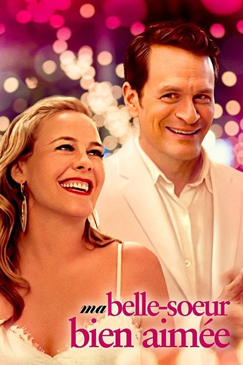 Ma belle-sœur bien aimée streaming