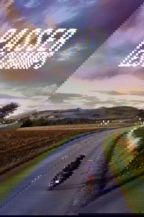 Passer les champs streaming