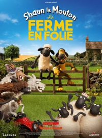 Shaun le Mouton : la ferme en folie streaming français Shaun le Mouton : la ferme en folie streaming